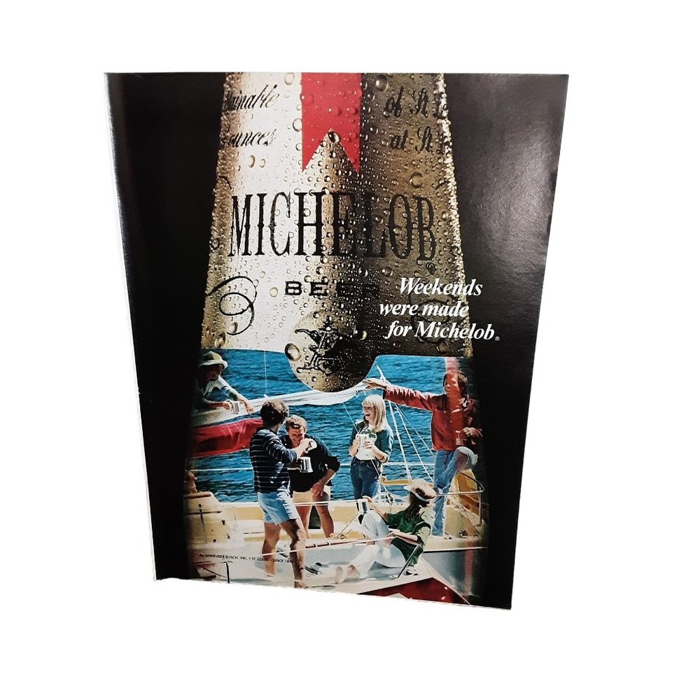 1979 Michelob Beer Weekends Were Made Print Ad vintage 70s